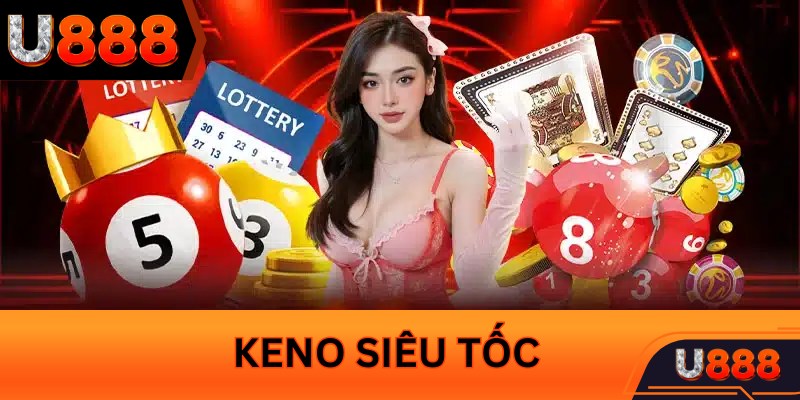 keno-sieu-toc-u888